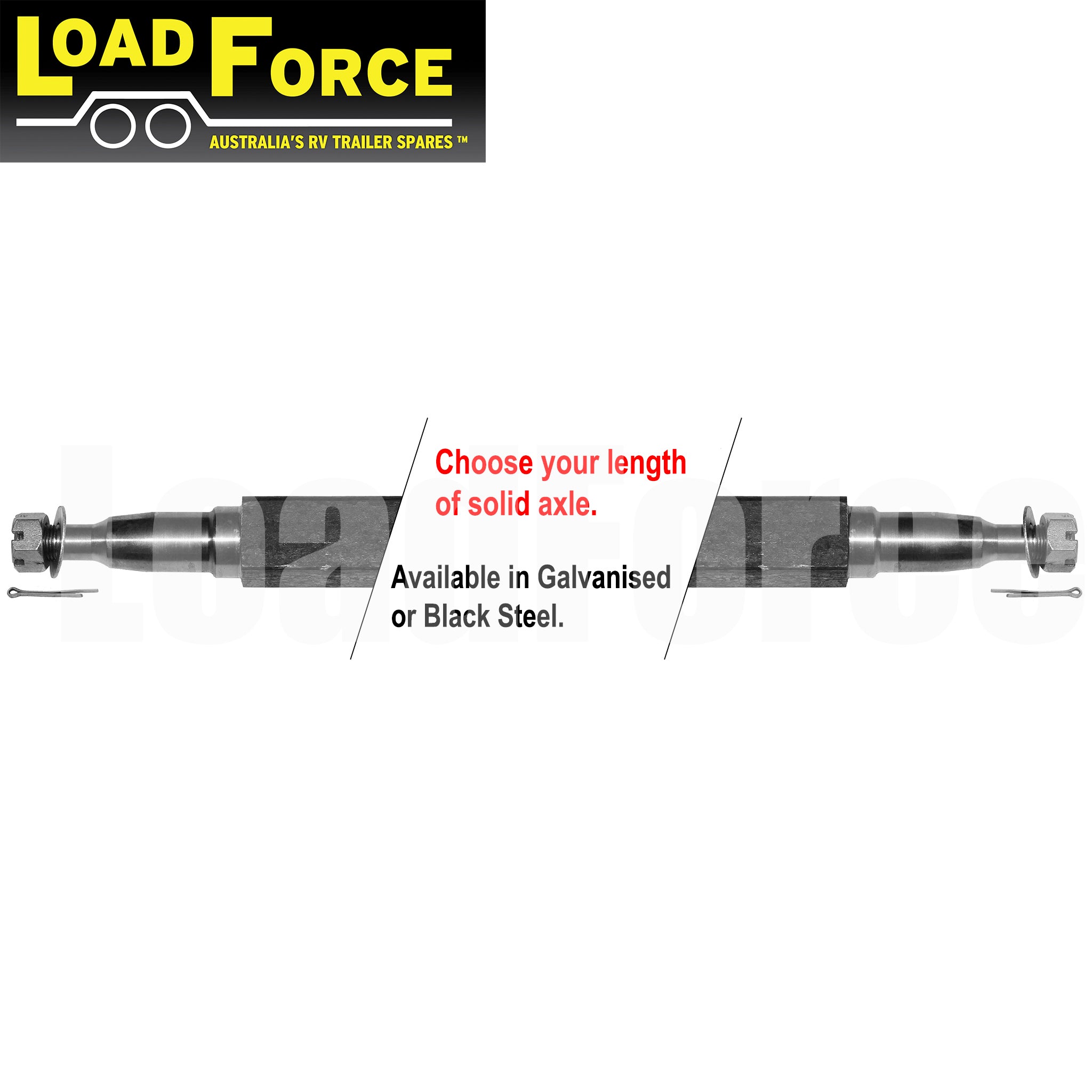 LoadForce Axle 40mm square LM bearing turn 1200kg rating - choose length and finish