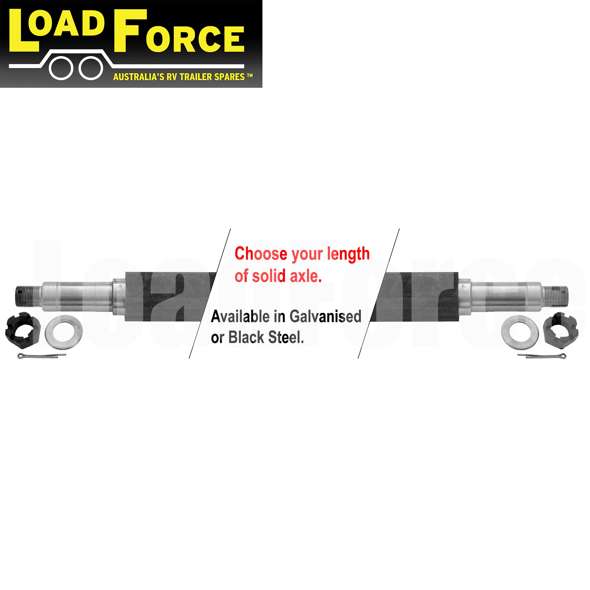 LoadForce Axle 45mm square parallel bearing turn 1800kg rating - choose length and finish