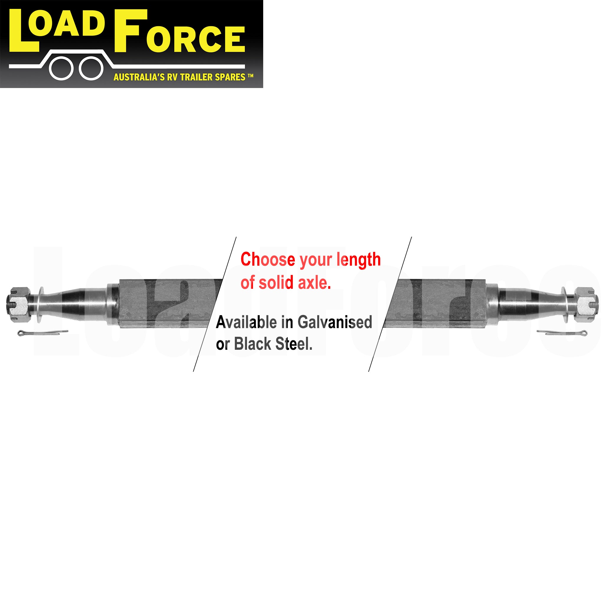 LoadForce Axle 45mm square SL bearing turn 1500kg rating - choose length and finish